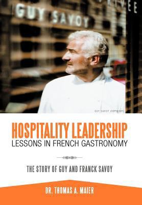 Hospitality Leadership Lessons in French Gastro... 1468541080 Book Cover