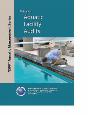 Aquatic Facility Audits : Volume 3