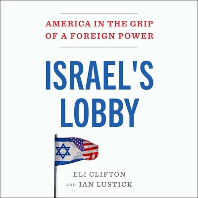 Israel's Lobby 1668147351 Book Cover