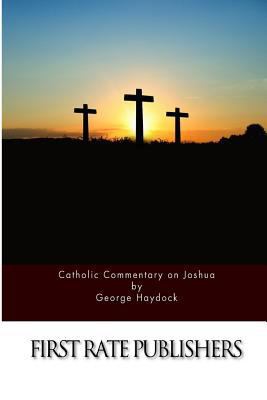 Catholic Commentary on Joshua 1530318319 Book Cover