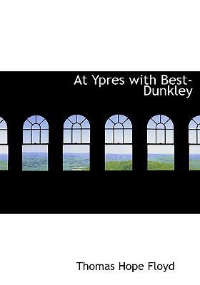 At Ypres with Best-Dunkley [Large Print] 0554962136 Book Cover