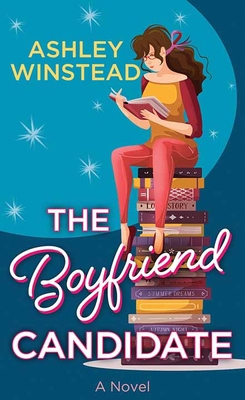 The Boyfriend Candidate [Large Print] 1638088489 Book Cover