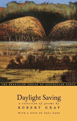 Daylight Saving: A Selection of Poems 0807616222 Book Cover