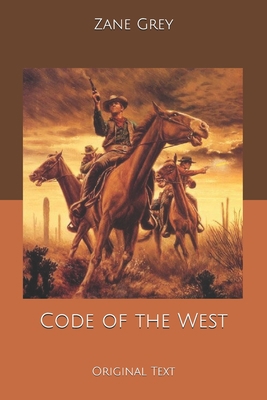 Code of the West: Original Text B084DPTQYH Book Cover