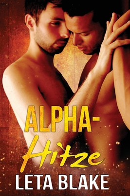 Alpha-Hitze [German] 1626226423 Book Cover
