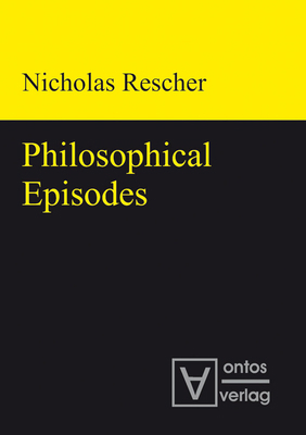 Philosophical Episodes 3110319381 Book Cover