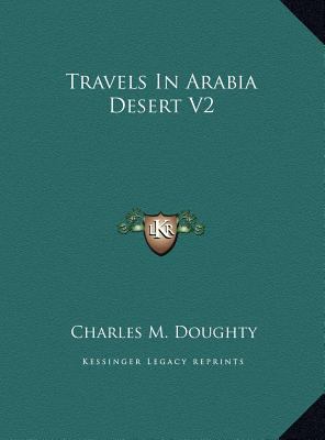 Travels In Arabia Desert V2 1169822010 Book Cover