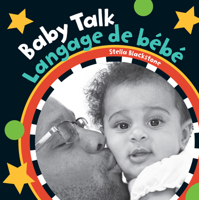 Baby Talk (Bilingual French & English) [French] 1646864603 Book Cover