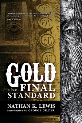 Gold: the Final Standard 1544619448 Book Cover