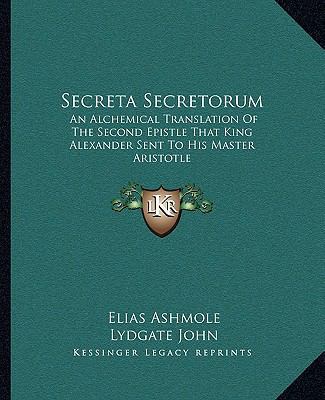 Secreta Secretorum: An Alchemical Translation o... 116283823X Book Cover