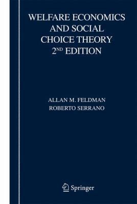 Welfare Economics and Social Choice Theory 0387293671 Book Cover