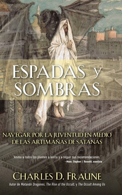 Swords and Shadows/Espadas y sombras: Navigatin... [Spanish] 1961721155 Book Cover