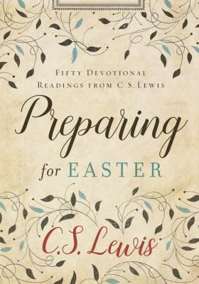 Preparing for Easter: Fifty Devotional Readings... 0062641646 Book Cover