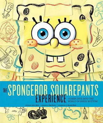 The Spongebob Squarepants Experience: A Deep Di... 1608871843 Book Cover