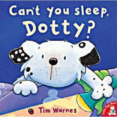 Can't You Sleep, Dotty? 1854307576 Book Cover