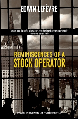 Reminiscences of a Stock Operator (Warbler Clas... 1954525559 Book Cover