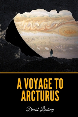 A Voyage to Arcturus B08Y4HCGZG Book Cover