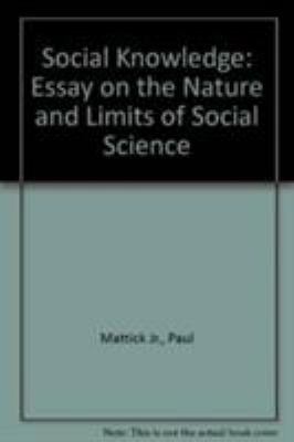 Social Knowledge: Essay on the Nature and Limit... 0873323335 Book Cover