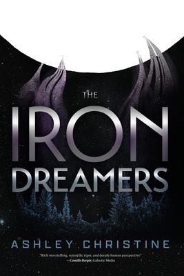 The Iron Dreamers: (Fiction with Unique Charact... 1684817382 Book Cover
