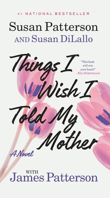 Things I Wish I Told My Mother 1538710927 Book Cover