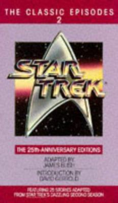 Star Trek: The Classic Episodes Volume 2: 25th ... 0553291394 Book Cover