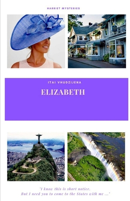 Elizabeth 1777340357 Book Cover