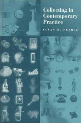 Collecting in Contemporary Practice 076195080X Book Cover