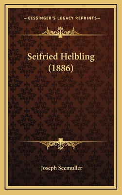 Seifried Helbling (1886) [German] 1167140427 Book Cover