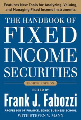 The Handbook of Fixed Income Securities, Eighth... 0071768467 Book Cover