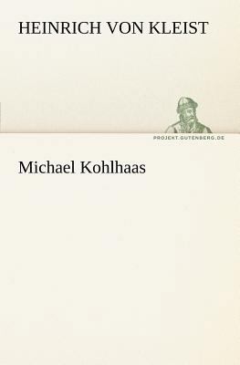 Michael Kohlhaas [German] 384240834X Book Cover
