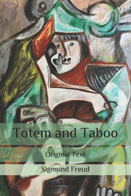Totem and Taboo: Original Text B087L4M74N Book Cover
