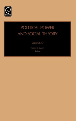 Political Power and Social Theory 0762311908 Book Cover