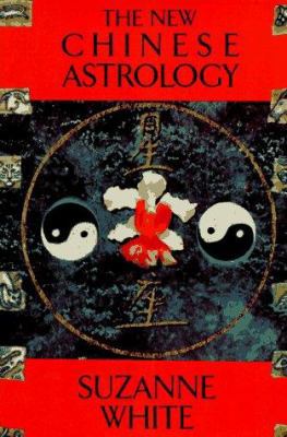 The New Chinese Astrology 0312151799 Book Cover