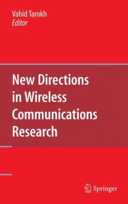 New Directions in Wireless Communications Research 144190672X Book Cover