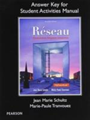 Student Activities Manual Answer Key for Réseau... 0205933459 Book Cover