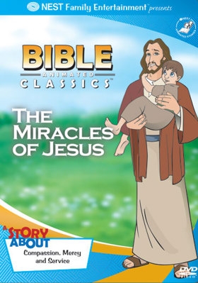 Bible Animated Classics: The Miracles of Jesus B000JJ4W7Y Book Cover