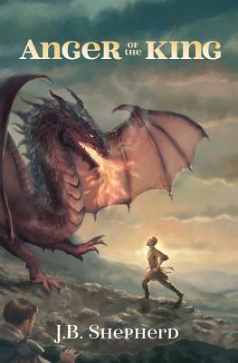 Anger of the King 1945976349 Book Cover