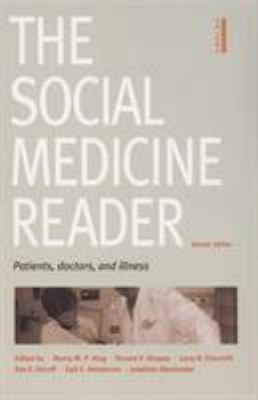 The Social Medicine Reader, Second Edition: Vol... 0822335689 Book Cover