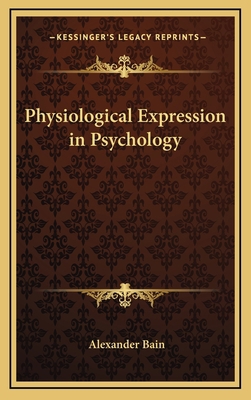 Physiological Expression in Psychology 1168654815 Book Cover