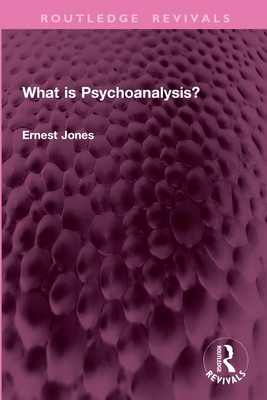 What is Psychoanalysis? 1032984260 Book Cover