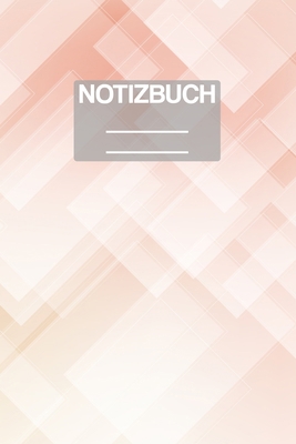 Notizbuch A5 Muster Abstrakt Beige: - 111 Seite... [German] 1710206926 Book Cover