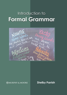 Introduction to Formal Grammar 1639873325 Book Cover