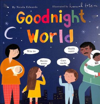 Goodnight World 1838910360 Book Cover