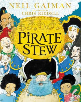 Pirate Stew: The show-stopping new picture book... 1526614723 Book Cover