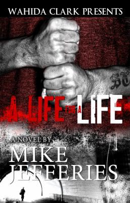 A Life for a Life 0982841450 Book Cover