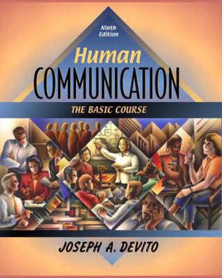 Human Communication: The Basic Course (9th Edit... 0205353908 Book Cover