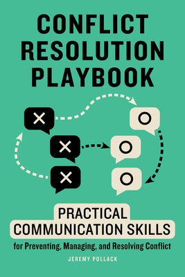 Conflict Resolution Playbook: Practical Communi... 1647399521 Book Cover