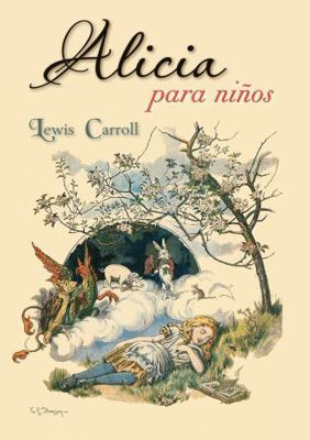 Alicia Para Niños [Spanish] 8491451218 Book Cover