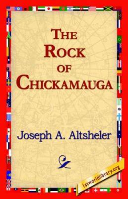 The Rock of Chickamauga 1421818752 Book Cover