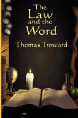 The Law and the Word 1604590653 Book Cover